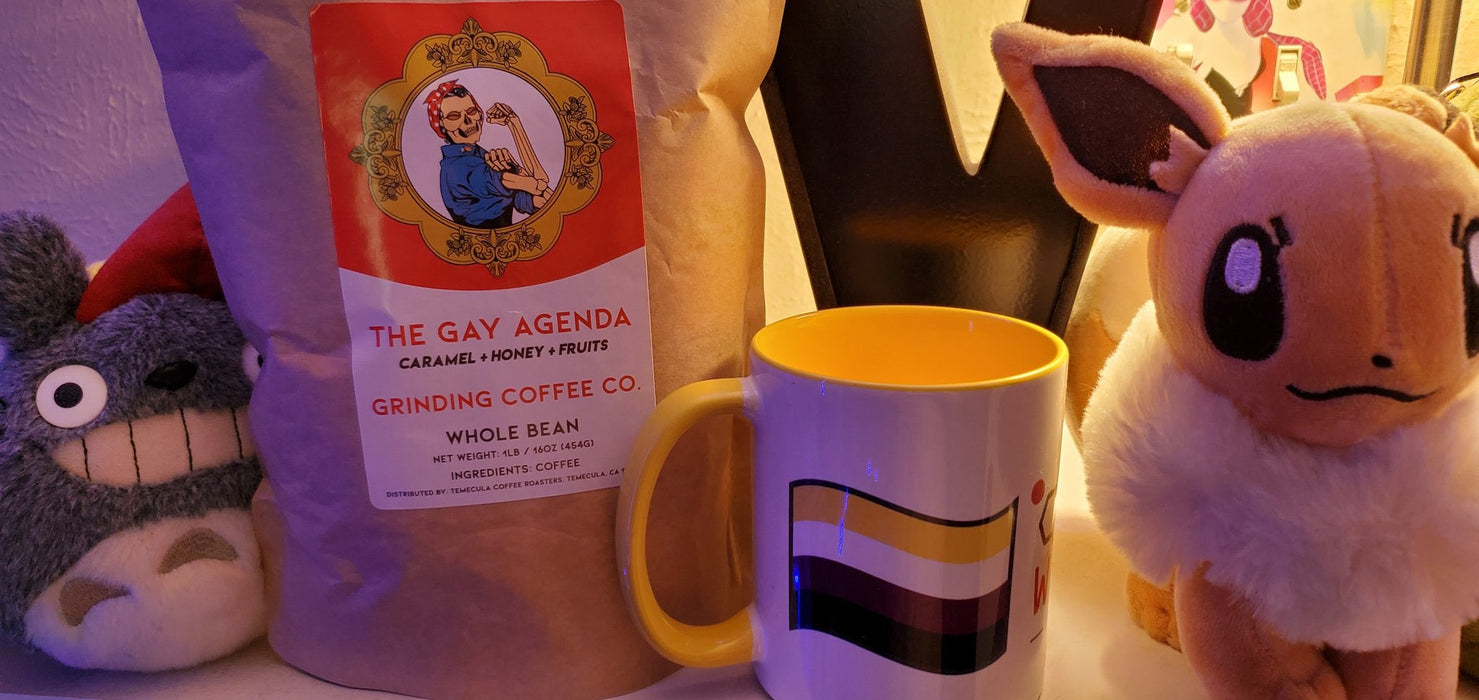 The Gay Agenda - Grinding Coffee Co.
